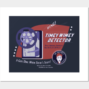 Timey Wimey Detector Posters and Art